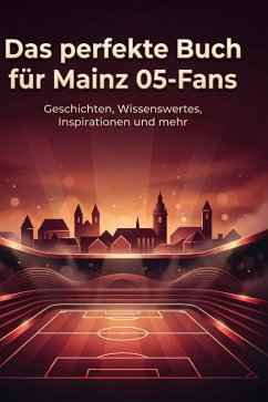 Cover Das perfekte Buch für Mainz 05-Fans