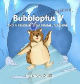 Bubbloptus V