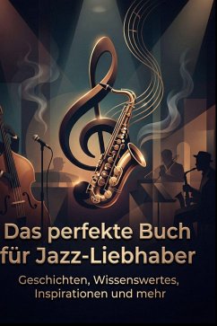 Cover Das perfekte Buch für Jazz-Liebhaber