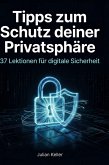 Tipps zum Schutz deiner Privatsphäre Tipps zum Schutz deiner Privatsphäre