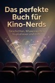 Das perfekte Buch für Kino-Nerds