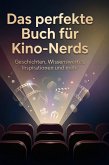 Das perfekte Buch für Kino-Nerds