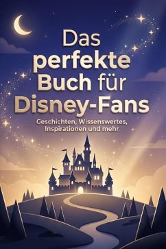 Cover Das perfekte Buch für Disney-Fans