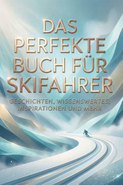 Cover Das perfekte Buch für Skifahrer