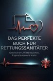 Das perfekte Buch für Rettungssanitäter