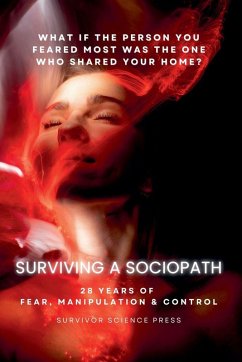 Surviving A Sociopath - Press, Survivor Science