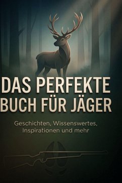Das perfekte Buch für Jäger - Hartmann, Sophia