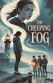 The Creeping Fog