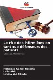 Le rôle des infirmières en tant que défenseurs des patients