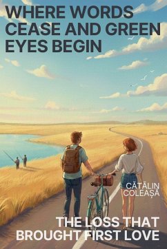 Cover Where words cease and green eyes begin