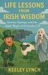 LIFE LESSONS FROM IRISH WISDOM Stories,... - Bild 1