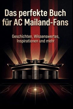 Cover Das perfekte Buch für AC Mailand-Fans