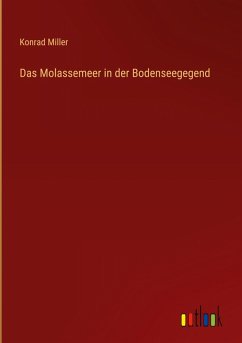Das Molassemeer in der Bodenseegegend