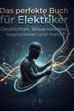 Das perfekte Buch für Elektriker - Hoffmann, Samuel