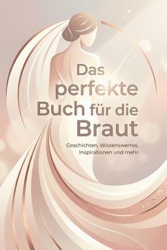 Cover Das perfekte Buch für die Braut