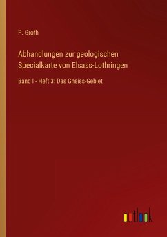 Cover Abhandlungen zur geologischen Specialkarte von Elsass-Lothringen