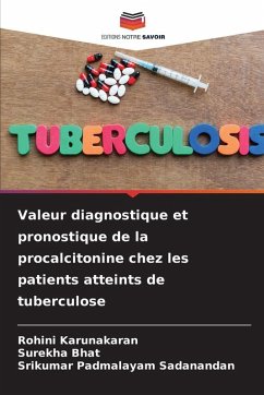 Cover Valeur diagnostique et pronostique de la procalcitonine chez les patients atteints de tuberculose
