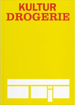 Kulturdrogerie - Denemarková, Radka; Kukurová, Lenka; Mirza, Omar; Probst, Ursula Maria; Ruyter, Francis Kulturdrogerie - Denemarková, Radka; Kukurová, Lenka; Mirza, Omar; Probst, Ursula Maria; Ruyter, Francis