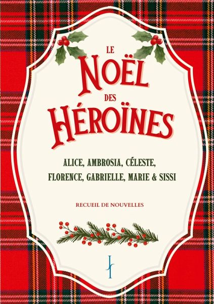 Le Noël des Héroïnes