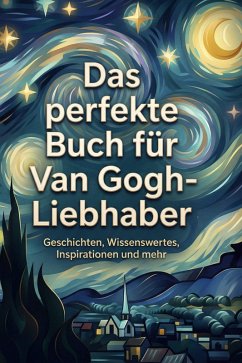 Cover Das perfekte Buch für Van Gogh-Liebhaber