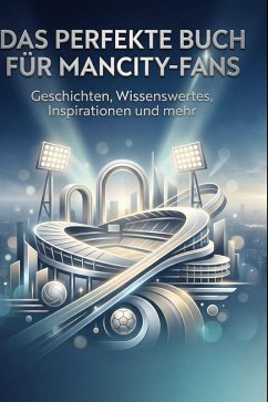 Cover Das perfekte Buch für ManCity-Fans
