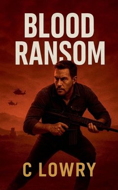 Blood Ransom - Lowry, C.