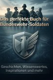 Das perfekte Buch für Bundeswehr-Soldaten