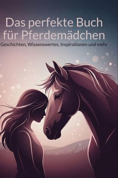 Cover Das perfekte Buch für Pferdemädchen