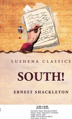 South! - Ernest Shackleton