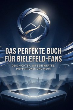 Cover Das perfekte Buch für Bielefeld-Fans