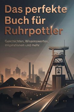 Cover Das perfekte Buch für Ruhrpottler