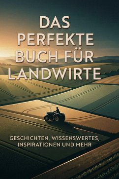 Cover Das perfekte Buch für Landwirte