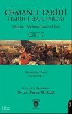 Osmanli Tarihi Tarih-i Ebul Faruk Cilt 7