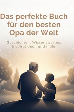 Cover Das perfekte Buch für den besten Opa der Welt