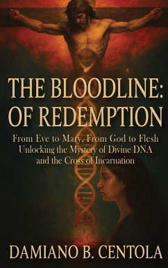 The Bloodline of Redemption - Centola, Damiano