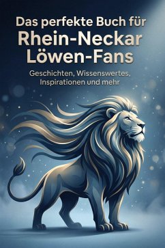 Cover Das perfekte Buch für Rhein-Neckar Löwen-Fans