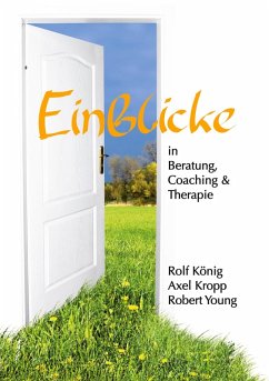 Cover Einblicke in Beratung, Coaching und Therapie