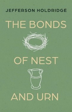 Cover The Bonds of Nest and Urn