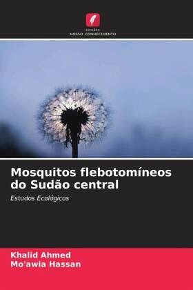 Mosquitos flebotomíneos do Sudão central Mosquitos flebotomíneos do Sudão central