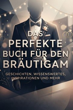 Cover Das perfekte Buch für den Bräutigam