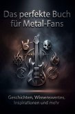 Das perfekte Buch für Metal-Fans Das perfekte Buch für Metal-Fans