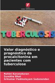 Valor diagnóstico e prognóstico da procalcitonina em pacientes com tuberculose