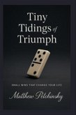 Tiny Tidings of Triumph (eBook, ePUB)
