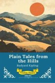 Plain Tales From The Hills   Timeless Classics (eBook, ePUB)