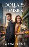 Dollars and Daisies (eBook, ePUB)