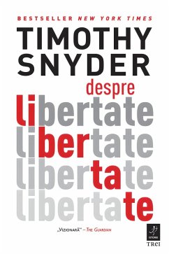 Despre libertate (eBook, ePUB) - Snyder, Timothy