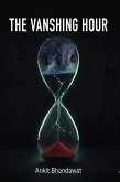 The Vanishing Hour (eBook, ePUB)