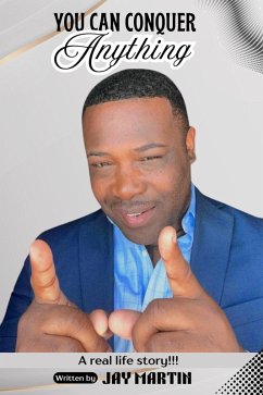You Can Conquer Anything (eBook, ePUB) - Martin, Jay