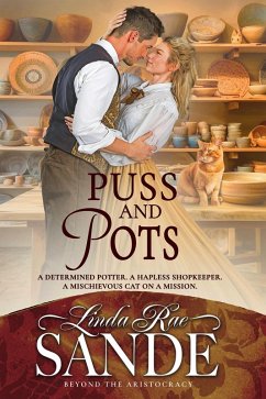 Puss and Pots (Beyond the Aristocracy, #6) (eBook, ePUB) - Sande, Linda Rae