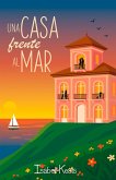 Una casa frente al mar (eBook, ePUB)